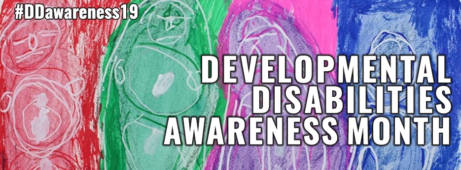 Developmental Disabilities Awareness Month