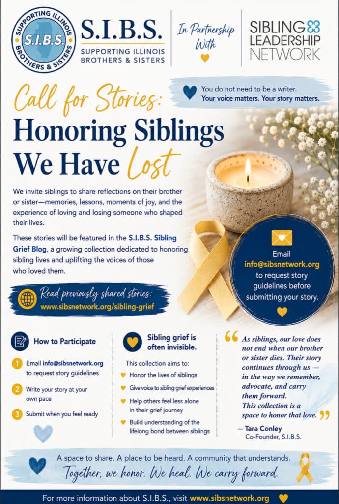 Informational flyer Honoring Siblings we Have Lost